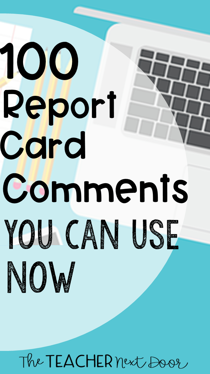 100 Report Card Comments You Can Use Now With Regard To High School Student Report Card Template