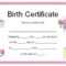 Birth Certificate Template And To Make It Awesome To Read for Girl Birth Certificate Template