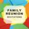 Family Reunion Invitations In Reunion Invitation Card Templates