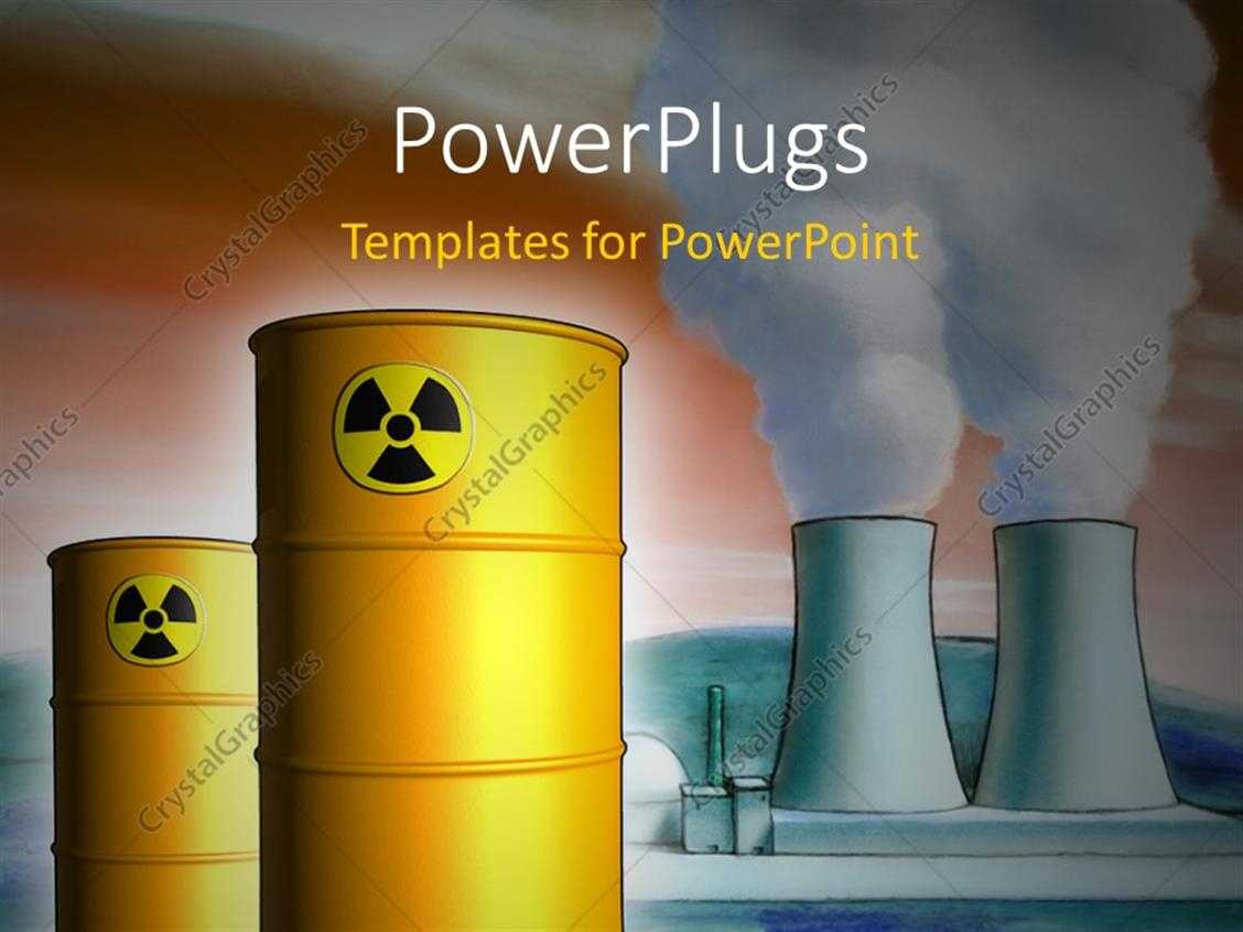 Powerpoint Template: Radioactive Waste From A Nuclear Power Throughout Nuclear Powerpoint Template