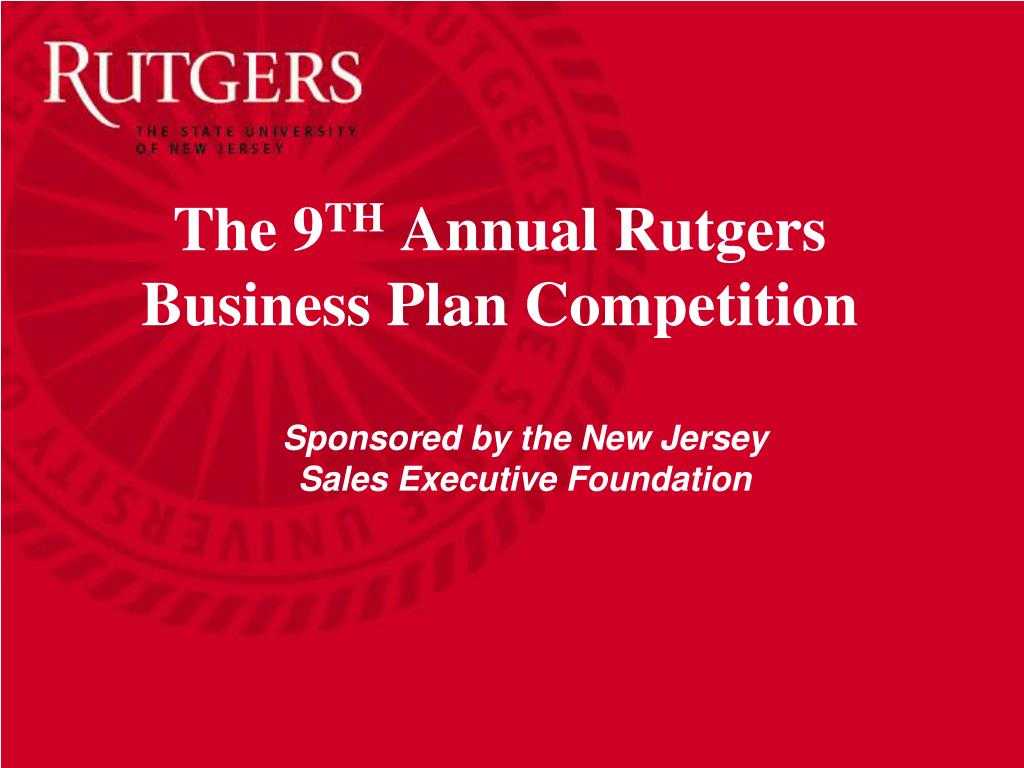 Ppt – The 9 Th Annual Rutgers Business Plan Competition In Rutgers Powerpoint Template