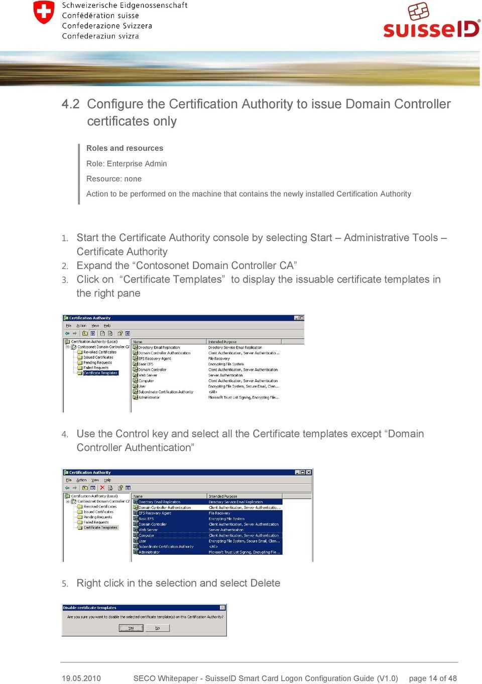 Seco Whitepaper. Suisseid Smart Card Logon Configuration Inside Domain Controller Certificate Template